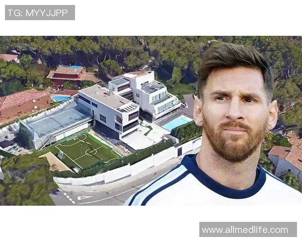 足球明星们的豪宅揭秘他们如今居住的城市与生活方式